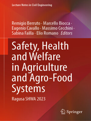 cover image of Safety, Health and Welfare in Agriculture and Agro-Food Systems